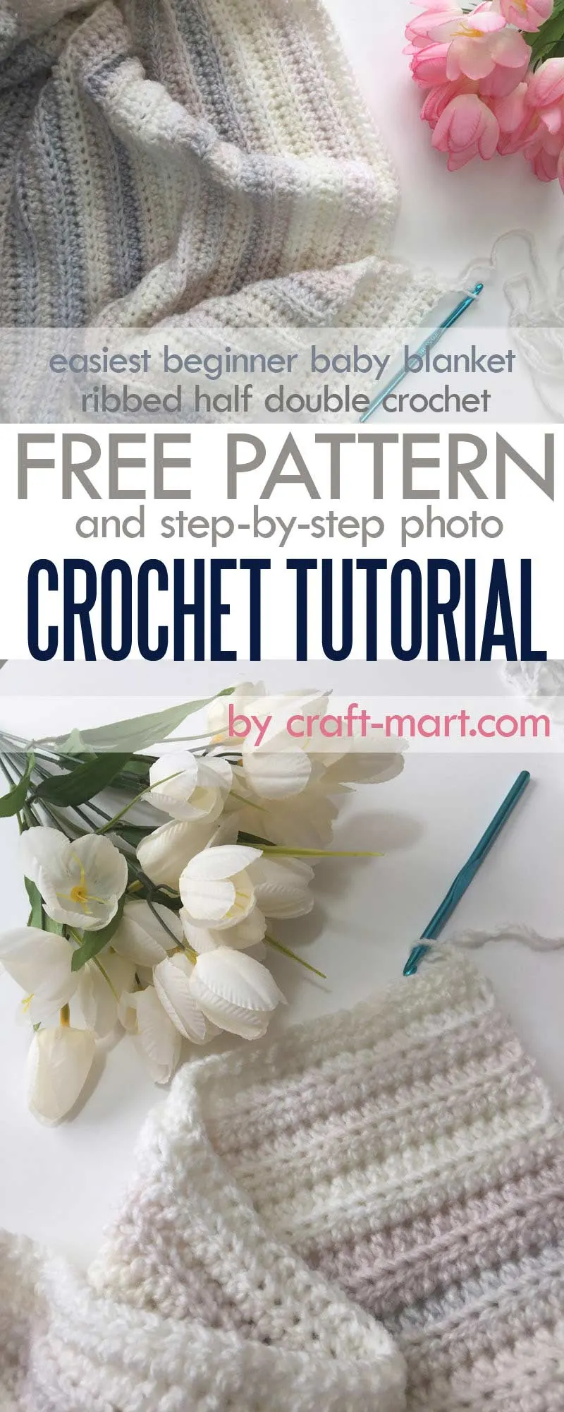 Ribbed half double crochet easiest beginner crochet baby blanket free pattern and step-by-step tutorial