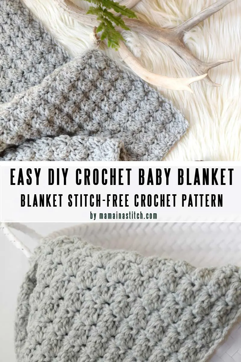 Blanket Stitch - Easy baby blanket patterns you can crochet in a weekend