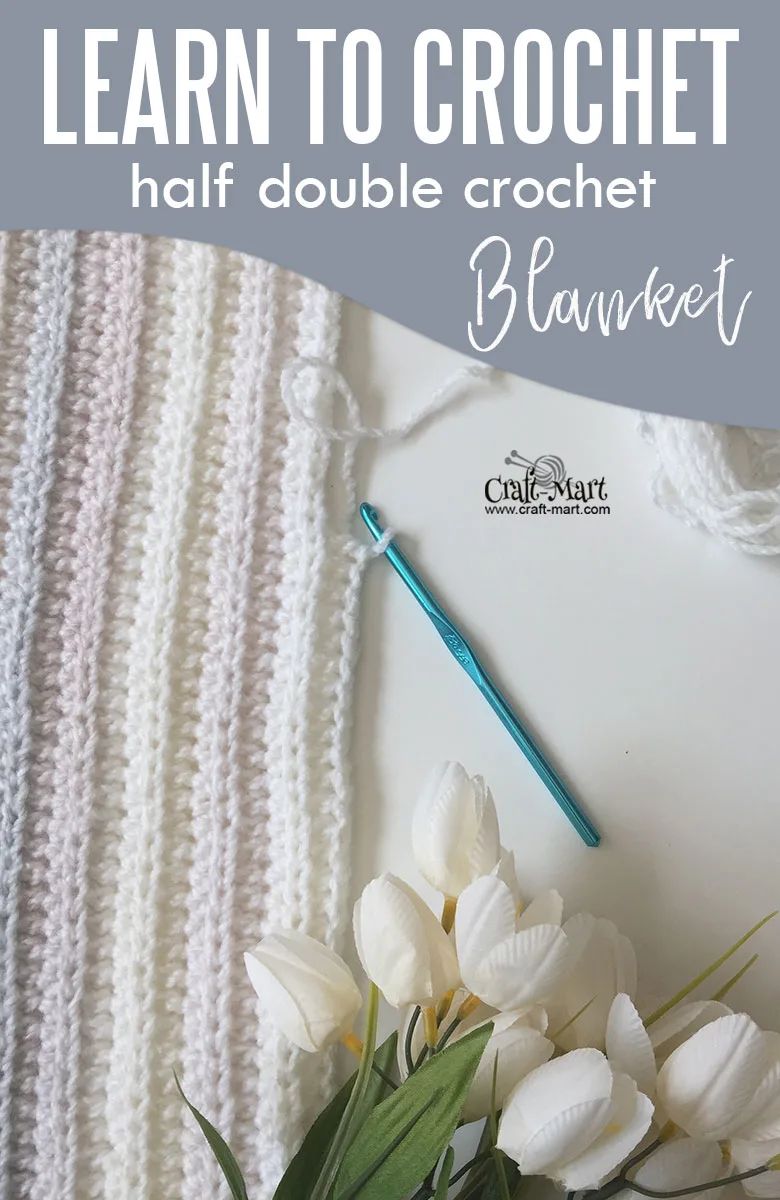 learn to crochet half double crochet blanket