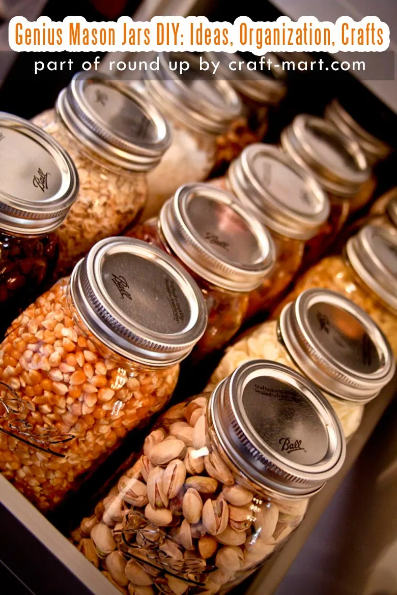 Genius Mason Jars DIY: Ideas, Organization, Crafts collection by craft-mart.com Mason Jar Pantry Organization #masonjarsdiy #diyprojects #masonjarsorganization #masonjarspantry
