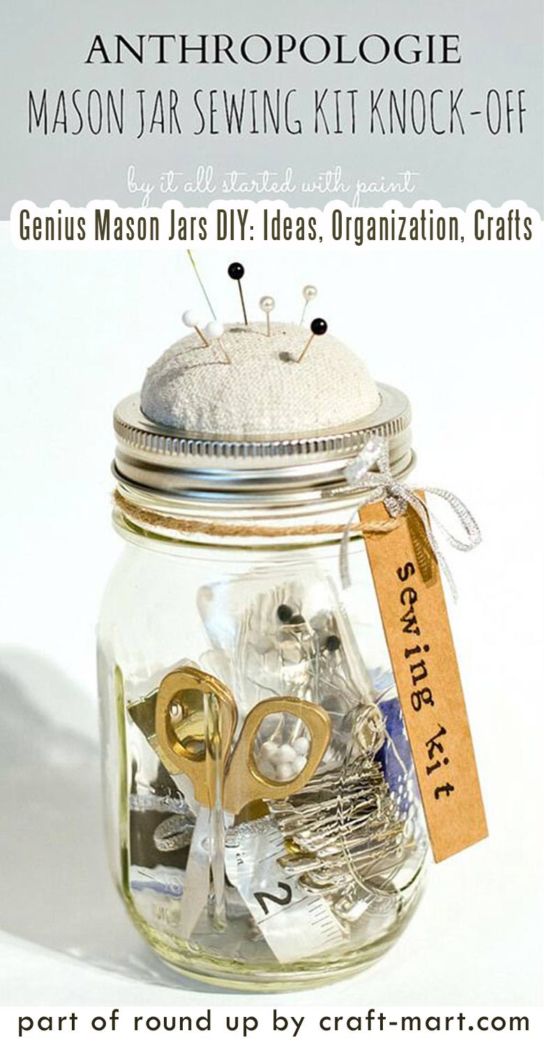 Genius Mason Jars DIY: Ideas, Organization, Crafts collection by craft-mart.com Mason Jar Sewing Kit #masonjars #masonjarsdiy #diyprojects #masonjarsorganization #masonjaridea