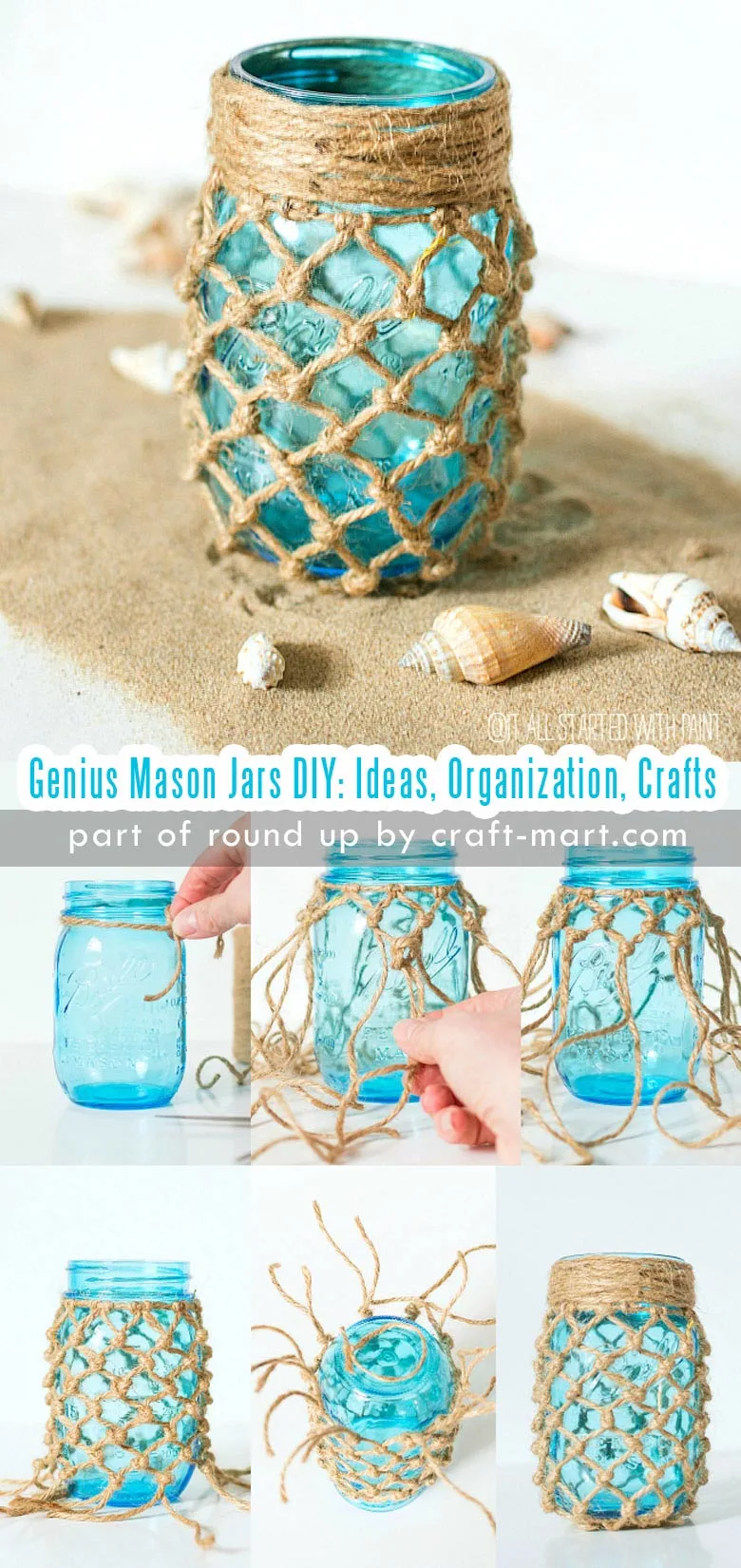 Genius Mason Jars DIY: Ideas, Organization, Crafts collection by craft-mart.com DIY Coastal Theme Fishnet Mason Jar #masonjars #masonjarsdiy #diyprojects #masonjarsdecor #masonjarscrafts