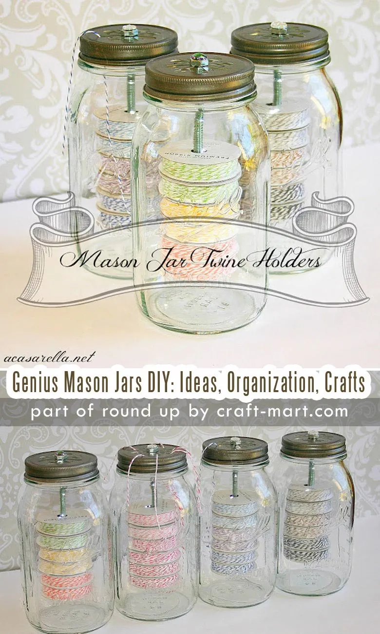 Genius Mason Jars DIY: Ideas, Organization, Crafts collection by craft-mart.com Mason Jar DIY Twine Organizer for Craft Room #masonjars #masonjarsdiy #diyprojects #masonjarsorganization