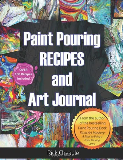 Acrylic Paint Pouring recipes book that we recommend for fluid art beginners.