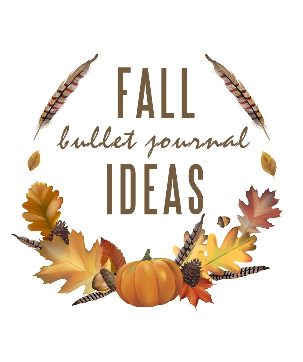 Fall Bullet Journal Ideas