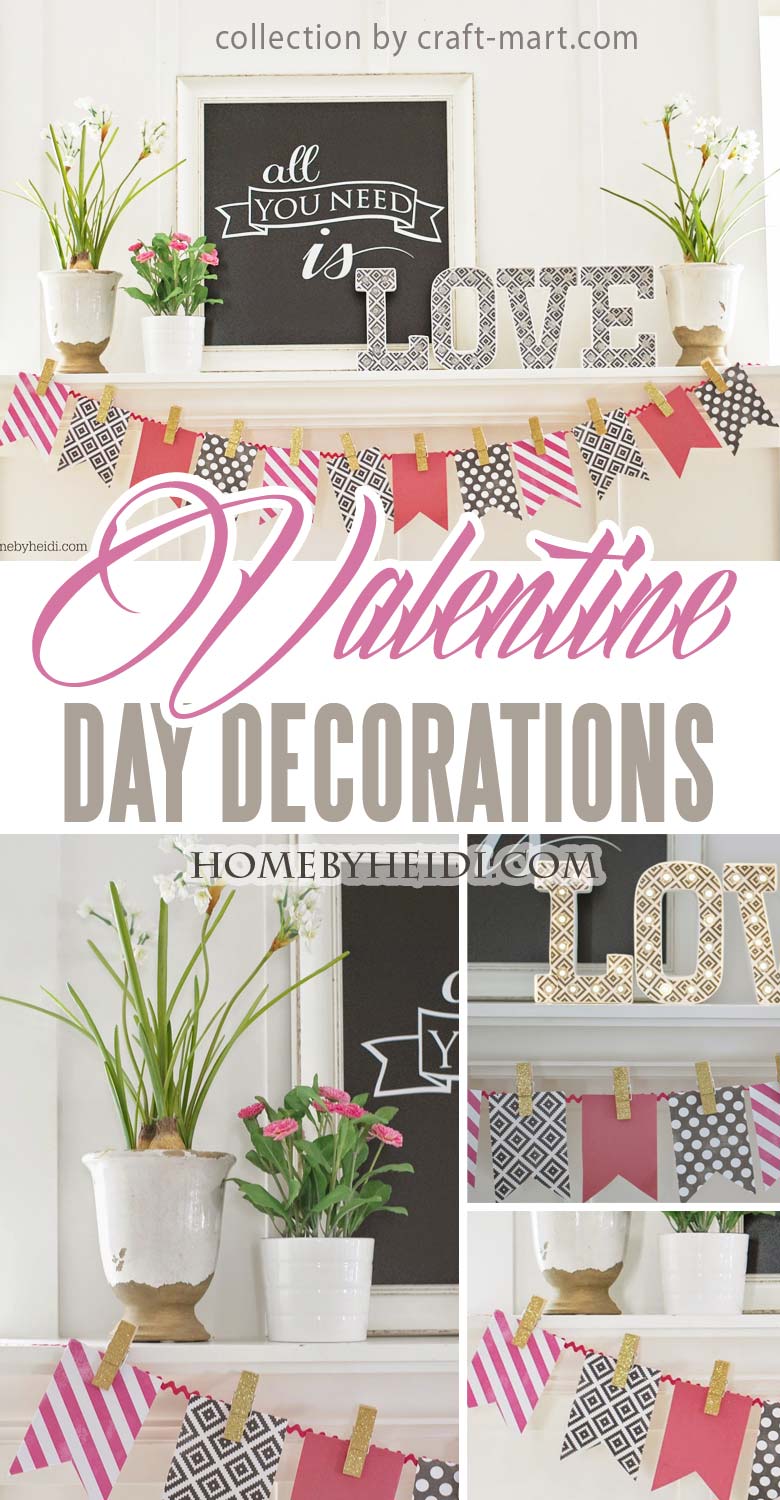 14 Easy Homemade Valentine Day Decorations Craft Mart