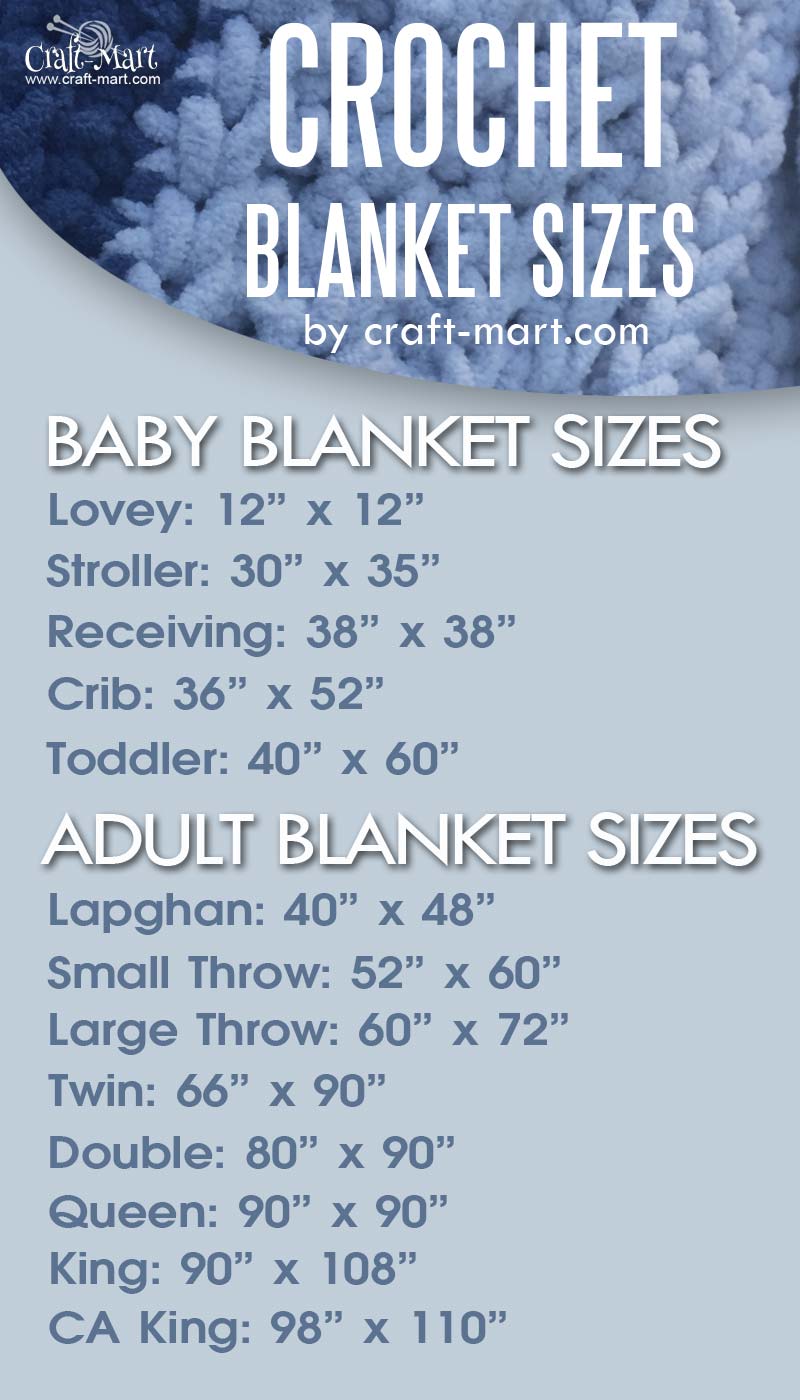 crochet blanket sizes FREE CHART - baby blanket sizes - lovey crochet size, stroller blanket size, receiving baby blanket size, crib blanket size, adult blanket size - lapghan blanket size, small throw size, large throw size, twin blanket size, queen crochet blanket size, king blanket size, California King blanket size #blanketsizing #crochetblanketsizes #freeblanketsizechart #completeblanketsizechart
