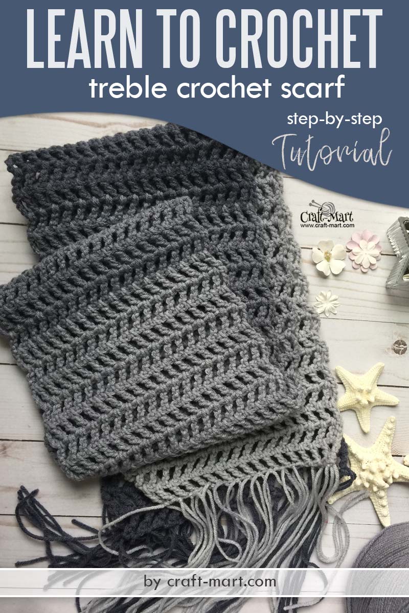 Learn to crochet fast treble crochet scarf - step-by-step tutorial and free unique crochet scarf pattern for beginners by craft-mart #fastcrochetscarf #learntocrochet #treblecrochetpattern #triplecrochetpattern #fasttreblecrochetscarf #uniquecrochetscarfpattern #lacycrochetscarfpattern #moderncrochetscarf