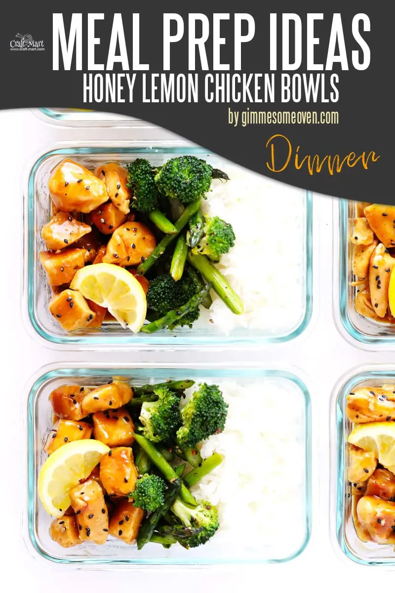Easy and Healthy Dinner Meal Prep Ideas that will save you time and money - This easy meal prep recipe will surely become one of your favorites. You can use whatever veggies you have in the fridge and serve these flavorful Honey Lemon Chicken Bowls with your favorite side dish. #easymealprepideas #healthymealprepideas #mealprep #mealpreprecipes
