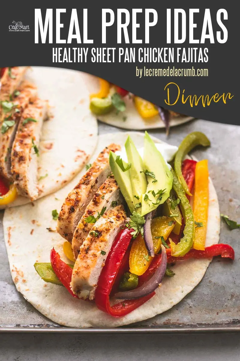 Easy and Healthy Dinner Meal Prep Ideas that will save you time and money - Juicy Tex-Mex seasoned chicken is cooked with onions and bell peppers and then served with tortillas, guacamole, and sour cream. #easymealprepideas #healthymealprepideas #mealprep #mealpreprecipes