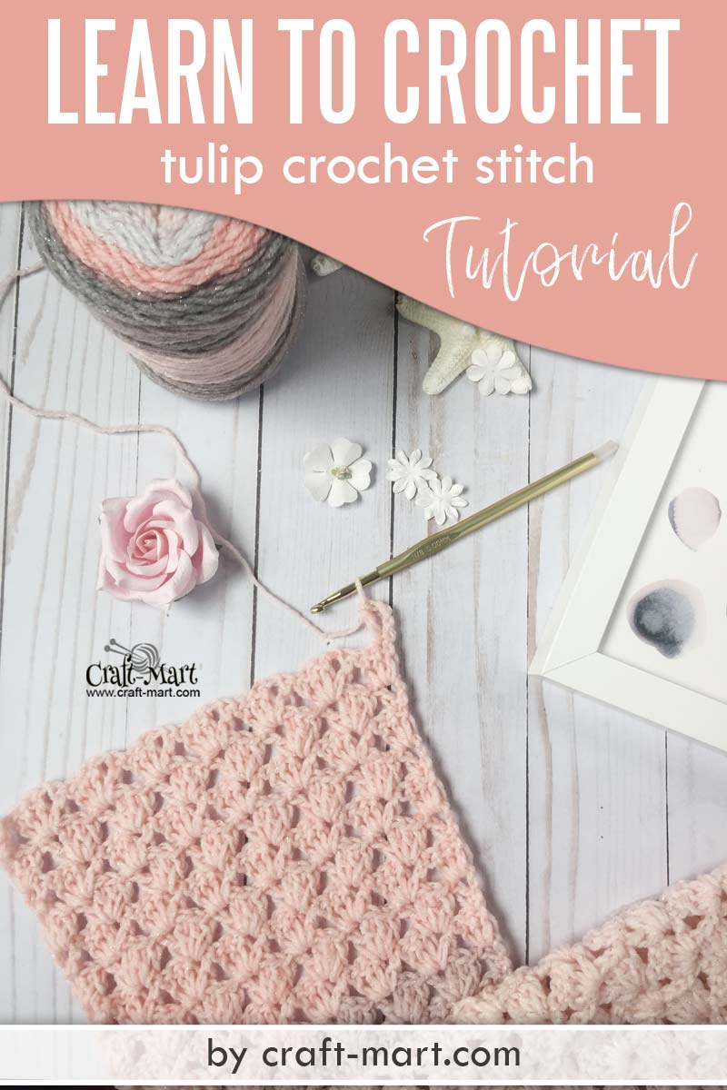 Easy To Make Crochet Tulip Stitch Pattern