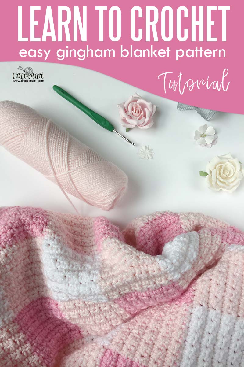 Learn to crochet baby blanket pattern in pink gingham