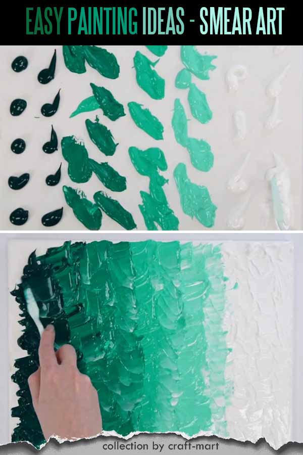 Easy to Paint: Smear Art