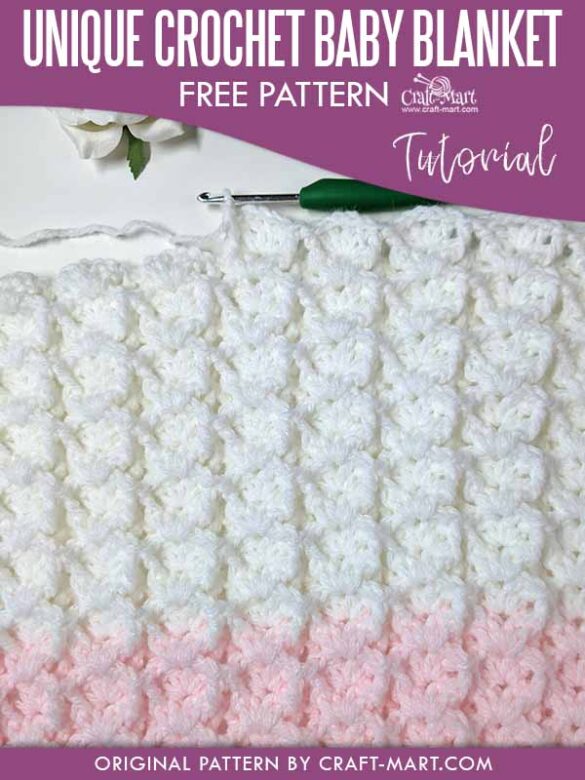 Unique crochet baby blanket pattern - Craft-Mart