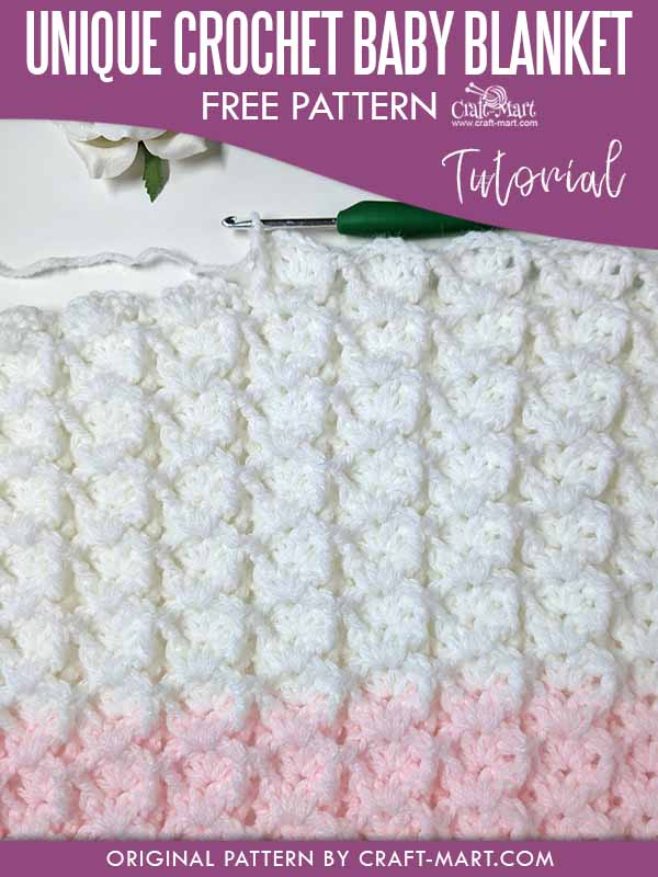 Unique crochet baby blanket pattern CraftMart