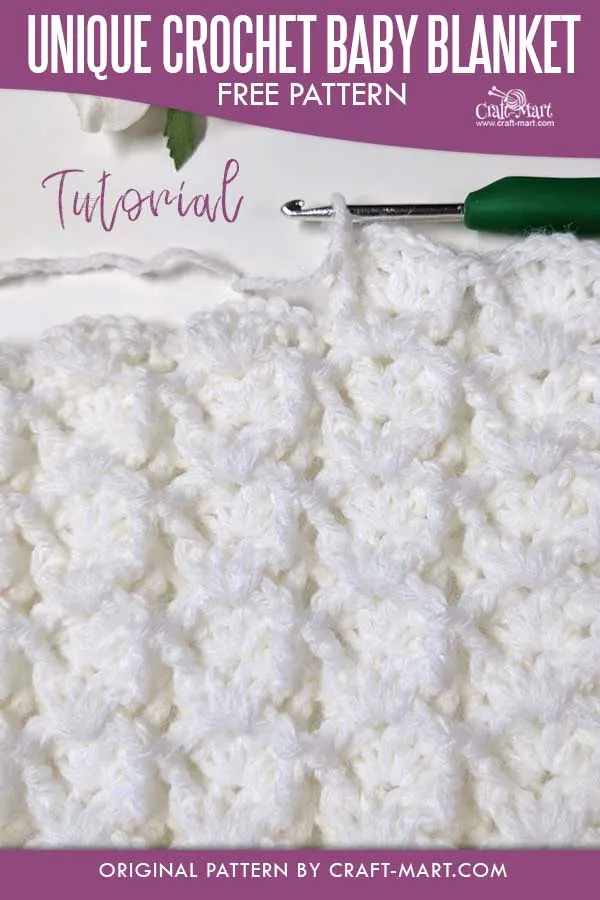 Unique Crochet Baby Blanket Pattern