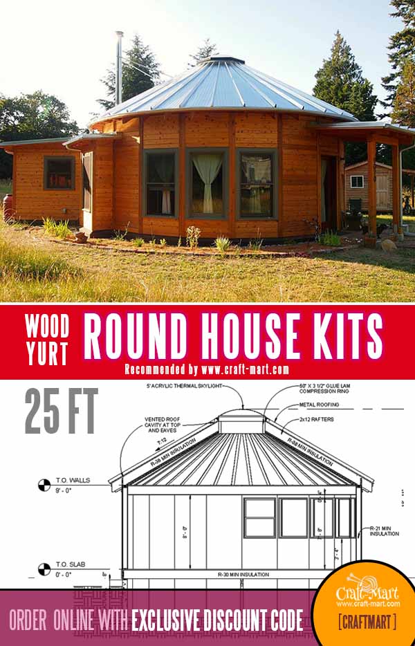 25 FT in diameter round house - granny pod