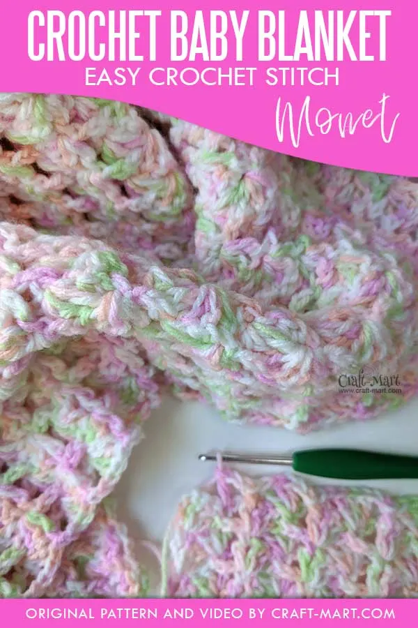 Crochet Baby Blanket Pattern "Monet"