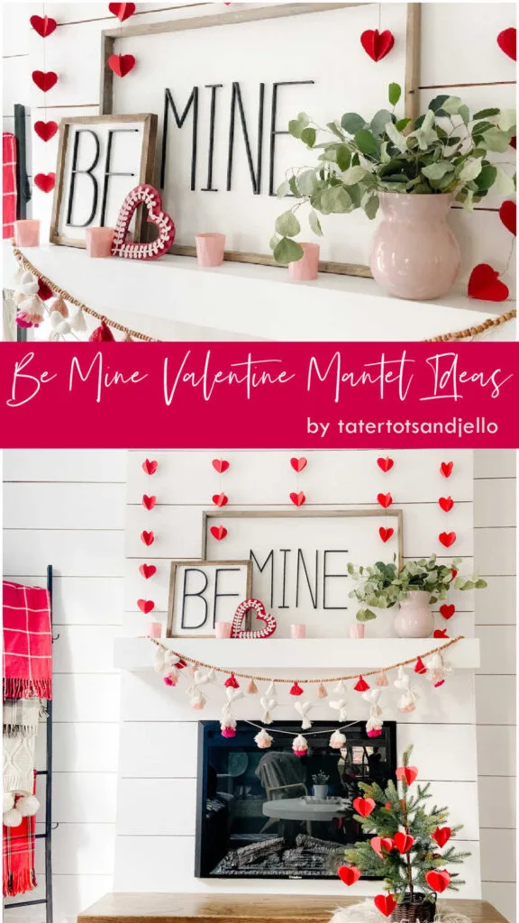 Be Mine Valentine Mantel