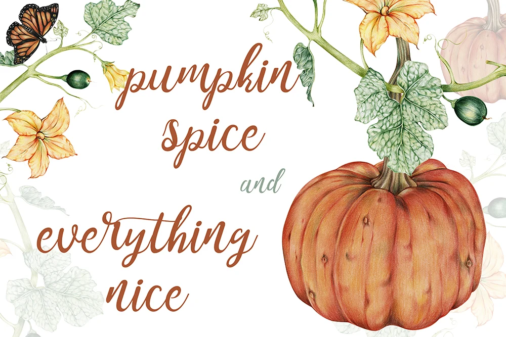 Free Fall Printable "Pumpkin Spice and Everything Nice"