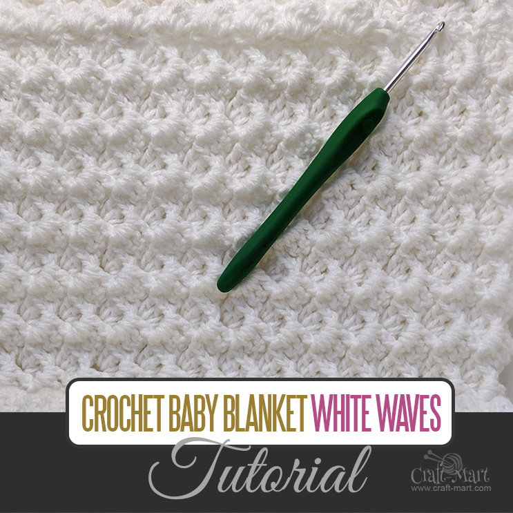 Easy Crochet Baby Blanket (White Waves) - our most popular crochet project