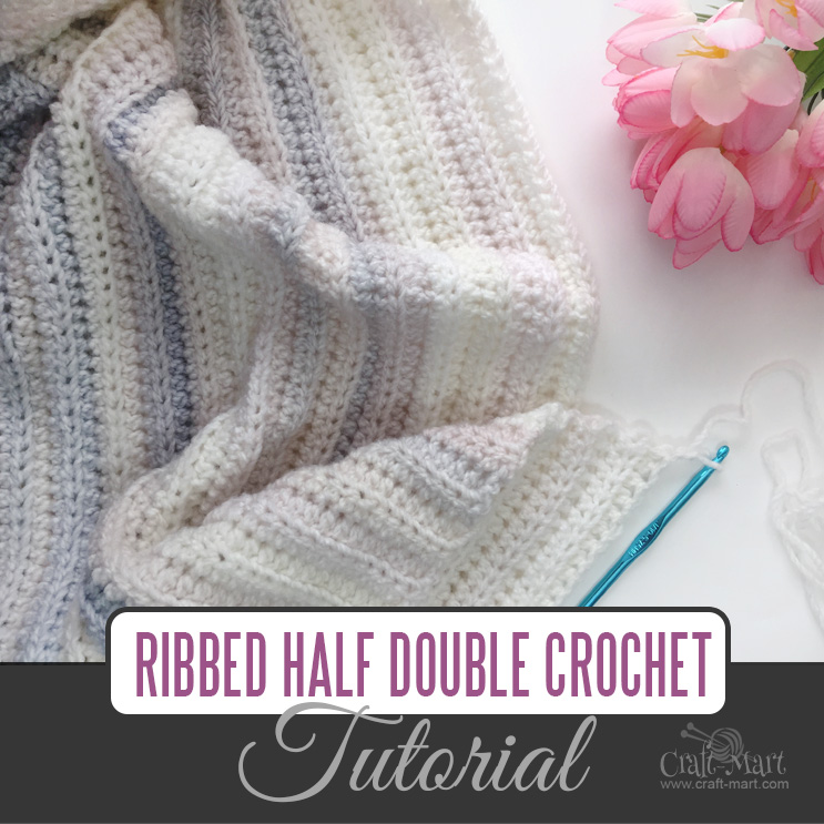 Half Double Crochet Blanket Tutorial