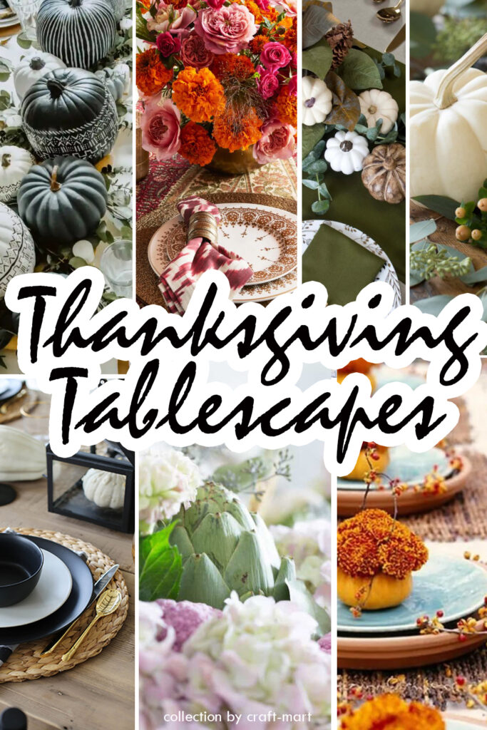 Thanksgiving Holiday Tablescapes