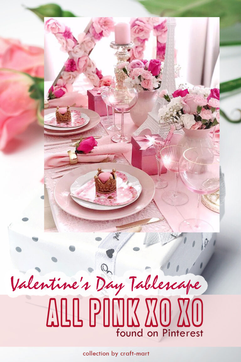 Valentines Day Tablescapes Craft Mart