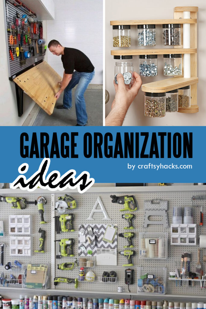 10 Simple Garage Organization Hacks - Craft-Mart