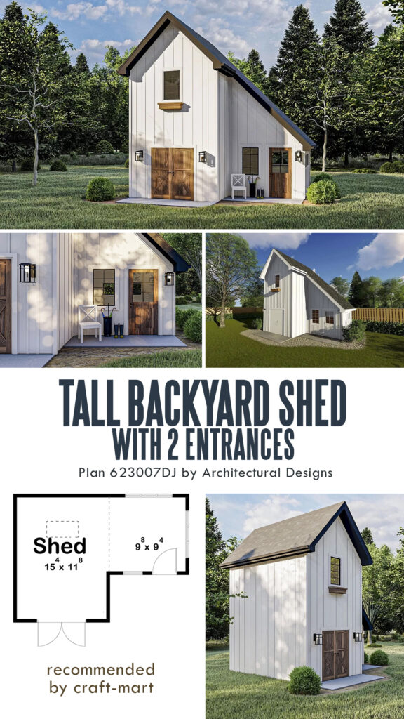 Tall Backyard Shed with Two Entrances