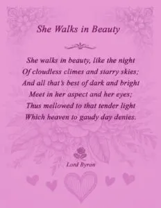 She Walks in Beauty by Lord Byron