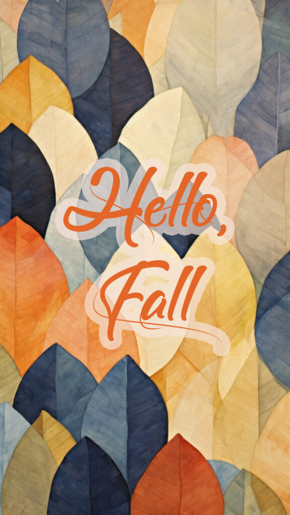 Hello, Fall - short fall sayings