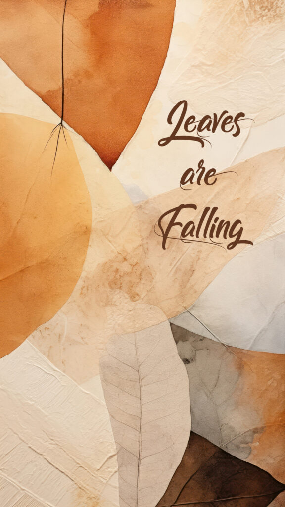 Leaves Are Falling - 117 Short Fall Sayings