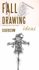 Scarecrow Fall Drawing Idea