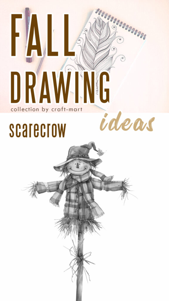 Scarecrow Fall Drawing Idea