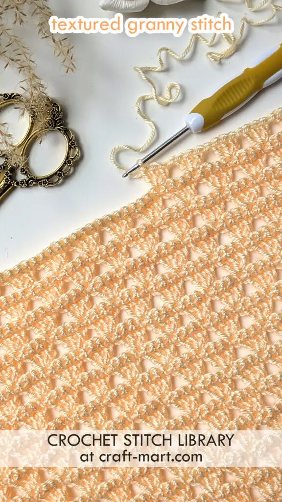 Easy Crochet Stitches: Textured Granny Stitch