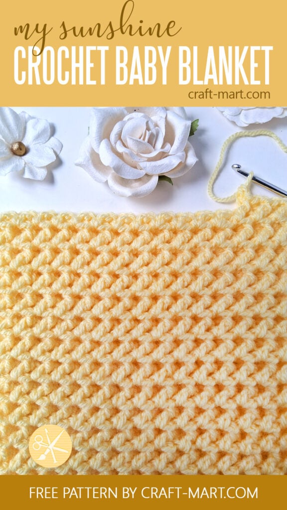 Crochet Baby Blanket 'My Sunshine' - Free Pattern