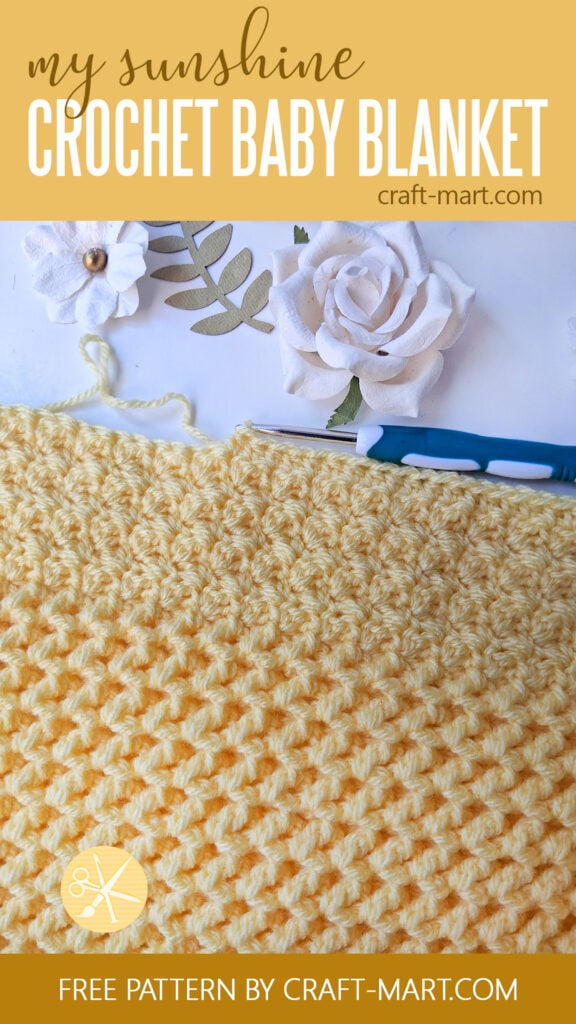 Newborn Crochet Blanket 'My Sunshine' (free pattern)