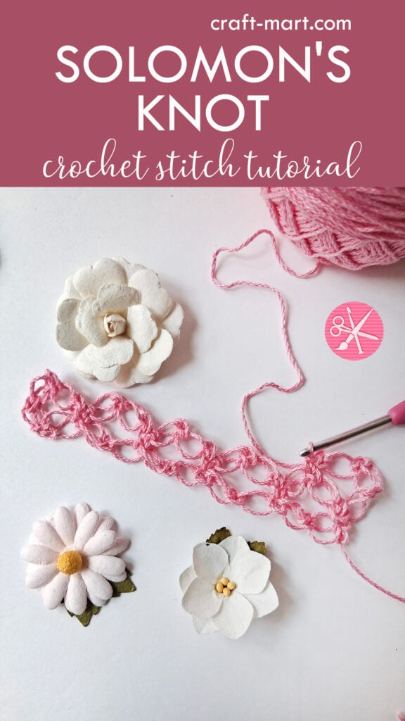 Solomon's Knot Crochet Stitch