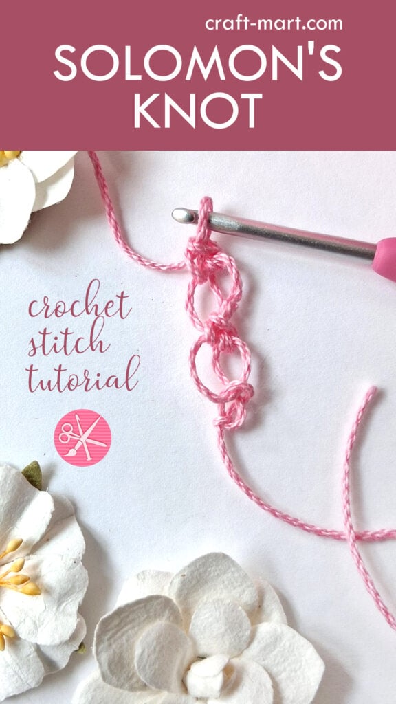 Solomon's Knot Crochet Stitch Made Easy